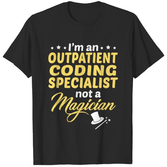 Outpatient Coding Specialist T-shirt