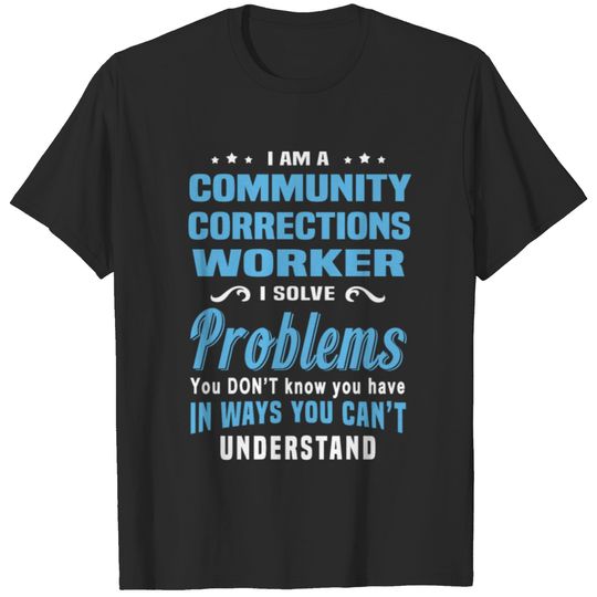 Community Corrections Worker T-shirt