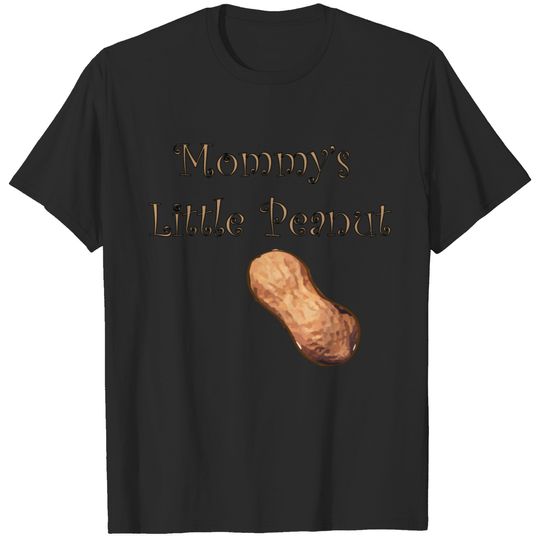mommys_little_peanut T-shirt
