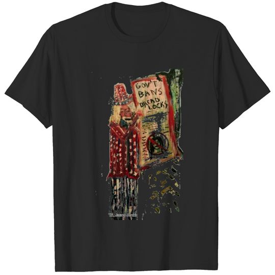 Banning of the Dread T-shirt
