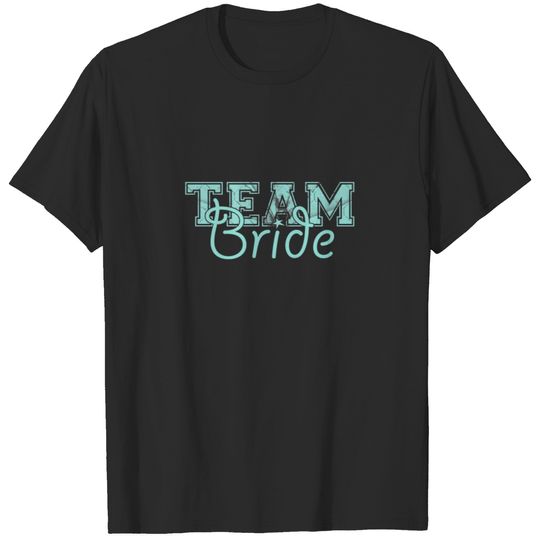 Team Bride - Blue T-shirt