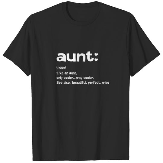 Awesome Aunt Definition Funny Clothing Mother's Da T-shirt