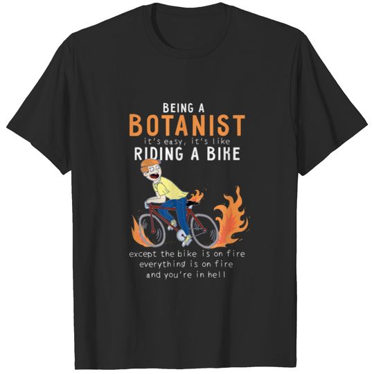 BOTANIST Like Riding Bike Cyclist Funny T-shirt