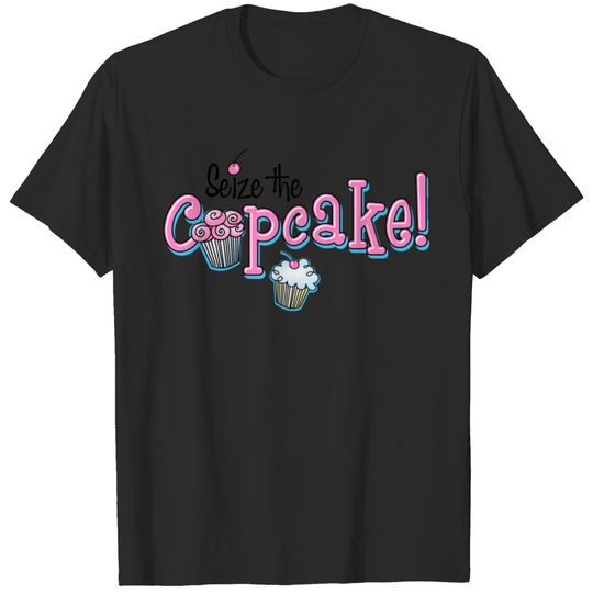 Seize The Cupcake Sweat T-shirt