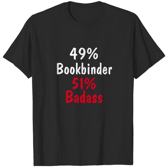 Bookbinder Badass T-shirt