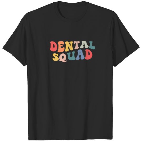 Retro Dental Squad Dental Life Dental Hygienist De T-shirt