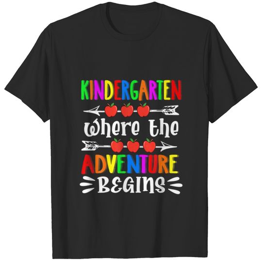 Kindergarten Begin The Adventure Teacher Kids Gift T-shirt