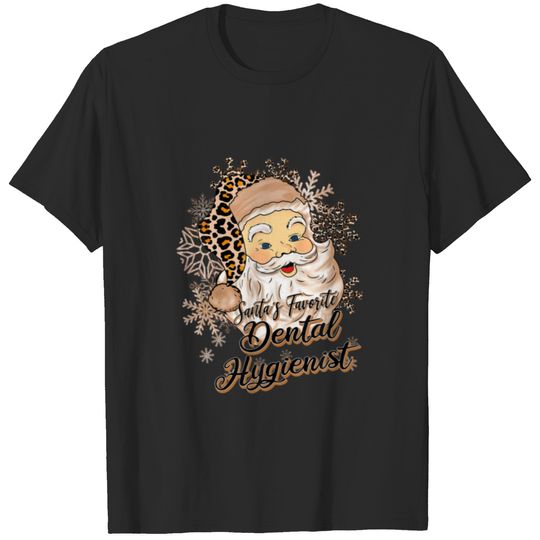 Santas Favorite Dental Hygienist Leopard Hat Santa T-shirt