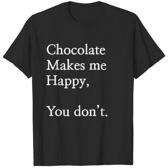 Chocolate Makes Me Happy Plus Size T-shirt