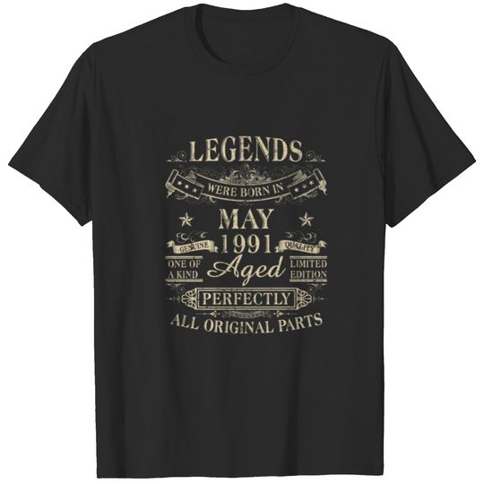 Legends Were Born In May 1991 31Th Birthday Gift T-shirt