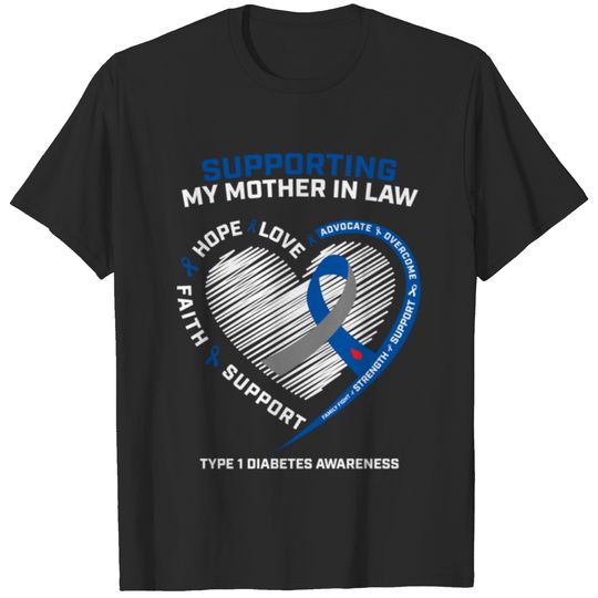 Type One Diabetic Mother In Law T-shirt