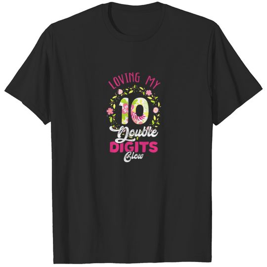 Loving My 10 Double Digits Glow 10 Years T-shirt