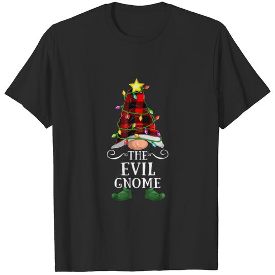 The Evil Gnome - Matching Family Group Christmas P T-shirt