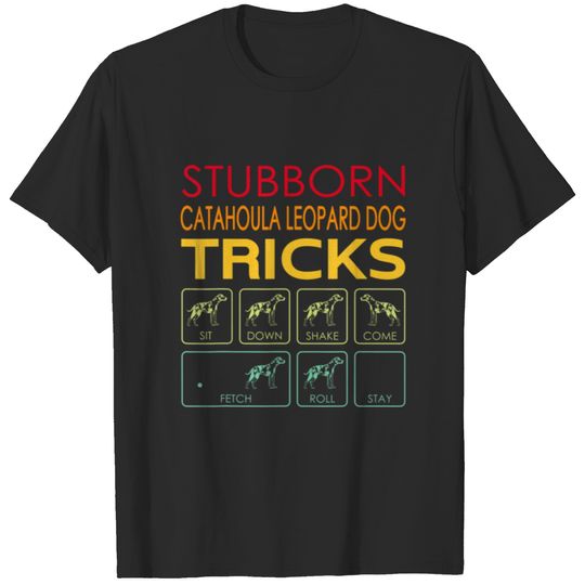 Stubborn Catahoula Leopard Dog Tricks Vintage T-shirt