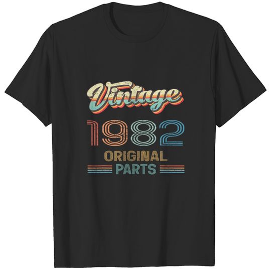 40Th Birthday Vintage Original Parts 1982 Cool T-shirt