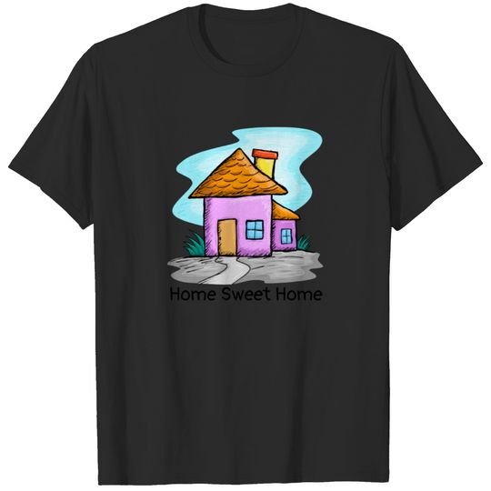 Home Sweet Home T-shirt