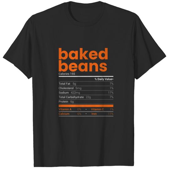 Baked Beans Nutrition Facts 2021 Thanksgiving Food T-shirt