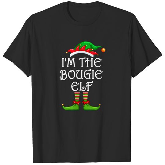 I'm The Bougie Elf  Matching Family Group Chr T-shirt