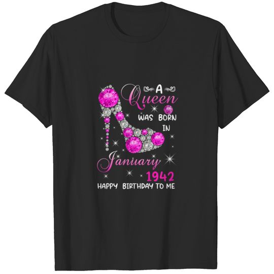 Womens A Queen Was Born In January 1942 High Heel T-shirt