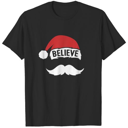 Believe Santa Hat Cap White Mustache Family Christ T-shirt