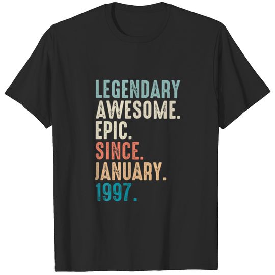Legendary Awesome Epic Since January 1997 T-shirt