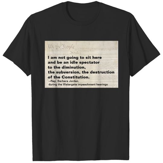 Subversion and Destruction of the Constitution T-shirt