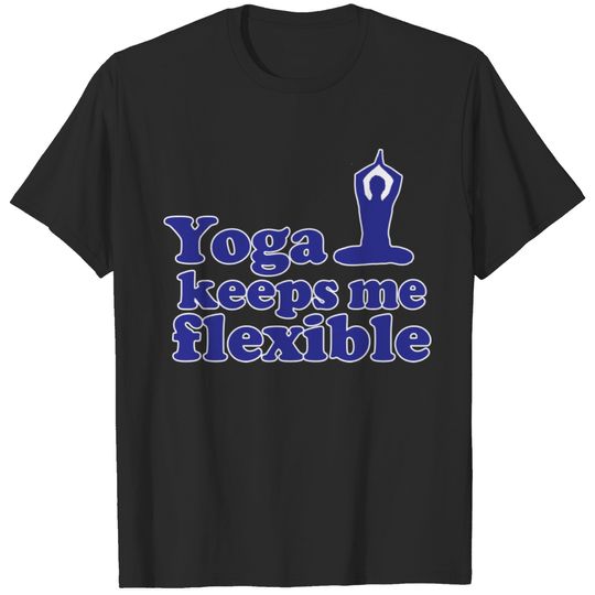 Yoga Keeps Me Flexible T-shirt