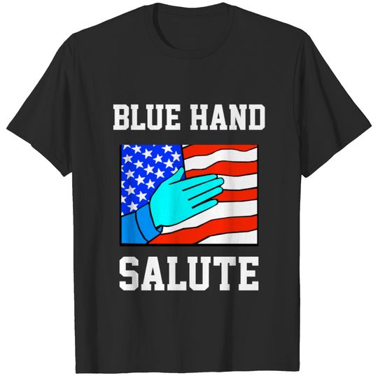 BLUE HAND SALUTE #RESPECTSERVICE Patriotic T T-shirt