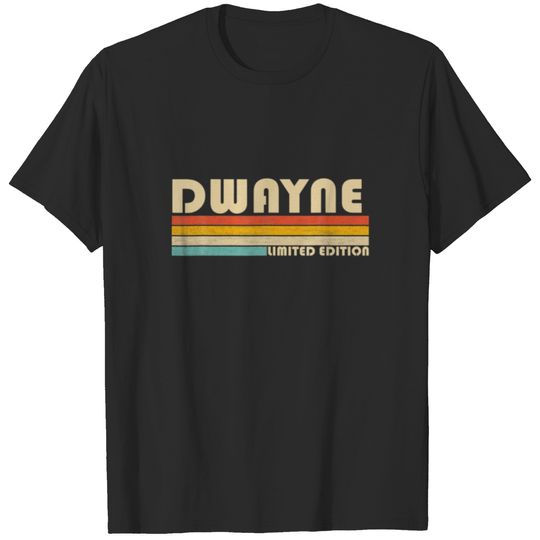 DWAYNE Gift Name Personalized Funny Retro Vintage T-shirt