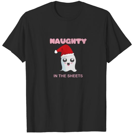 Naughty In The Sheets Funny Christmas Kawaii Ghost T-shirt