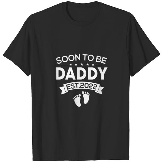Mens Soon To Be Daddy Est.2022 New First Fathers D T-shirt