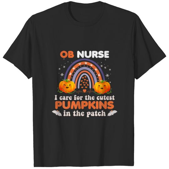 Rainbow OB Obstetrics GYN Nurse Cutest Pumpkins Ha T-shirt