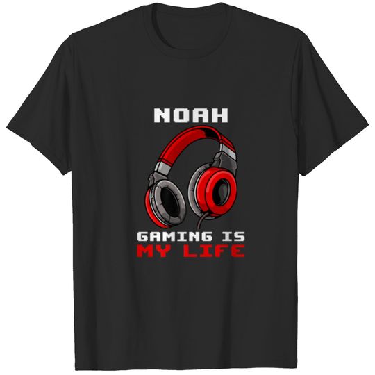 Noah - Gaming Is My Life - Personalized T-shirt