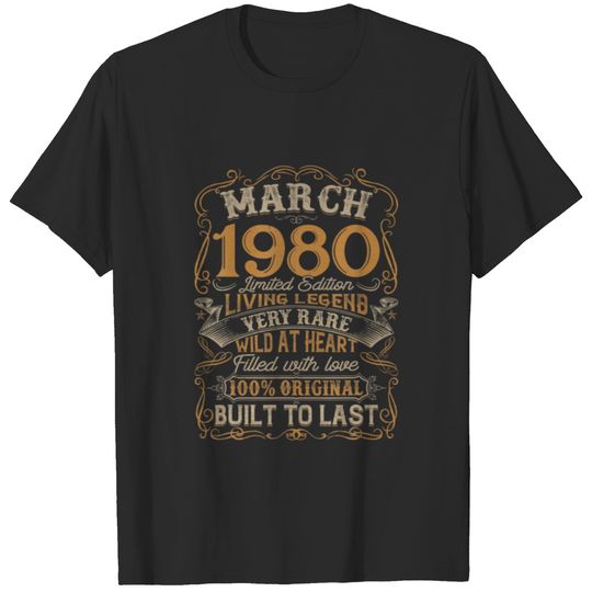 Vintage March 1980 41 Years Born In 1980 41St Bday T-shirt