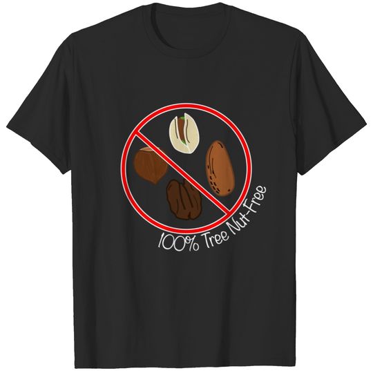100% Tree Nut Free T-shirt