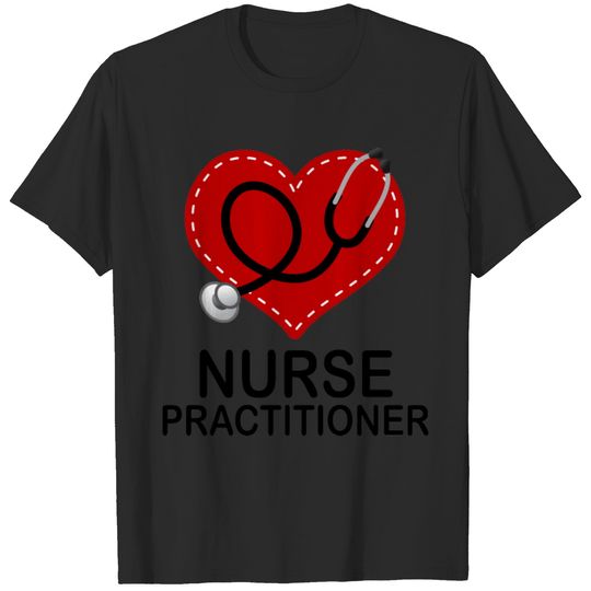 Nurse Practitioner Heart Stethoscope T-shirt