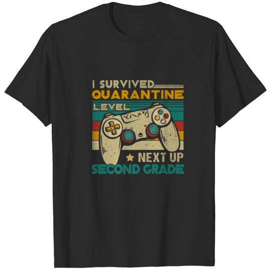 I Survived Quarantine Level Next Up 2Nd Grade Back T-shirt