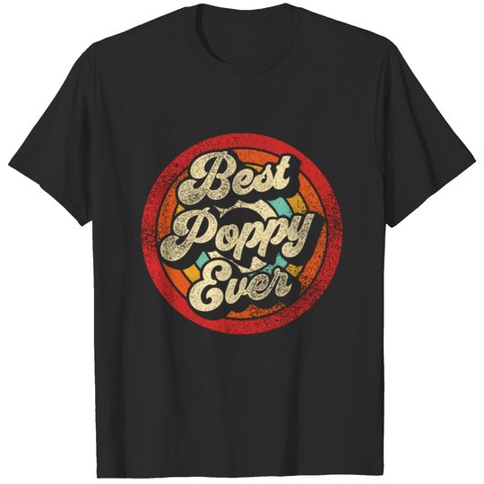 Best Poppy Ever Funny Vintage Retro Grandpa T-shirt