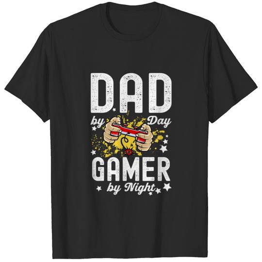 Dad By Day Gamer By Night Funny Fathers Day Hat Su T-shirt