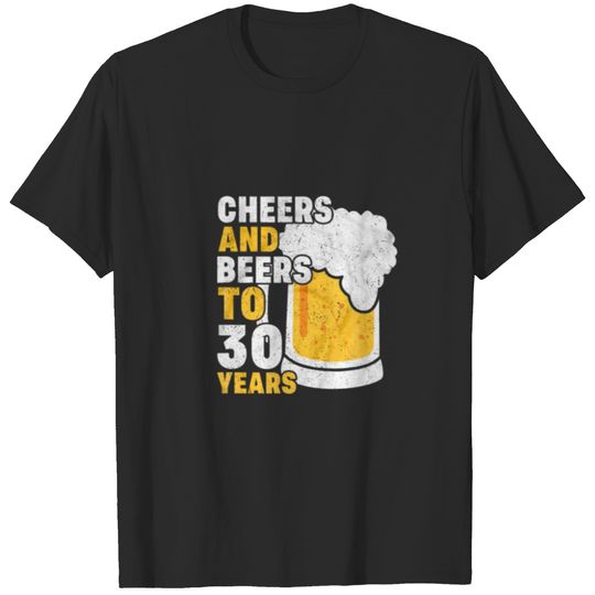 Vintage Cheers and Beers to 30th years 1991 Birthd T-shirt