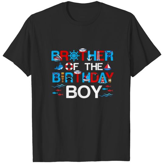 Brother Of The Birthday Boy Nautical 1St Birthday T-shirt