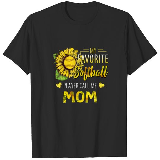 My Favorite Softball Player Call Me Mom Mothers Da T-shirt