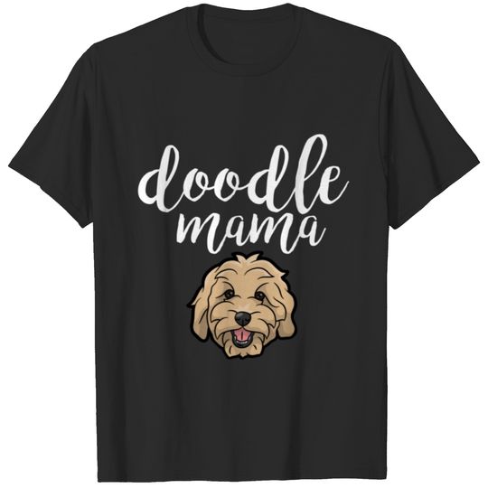 Goldendoodle Mama Cute Doodle Mom Gift T-shirt