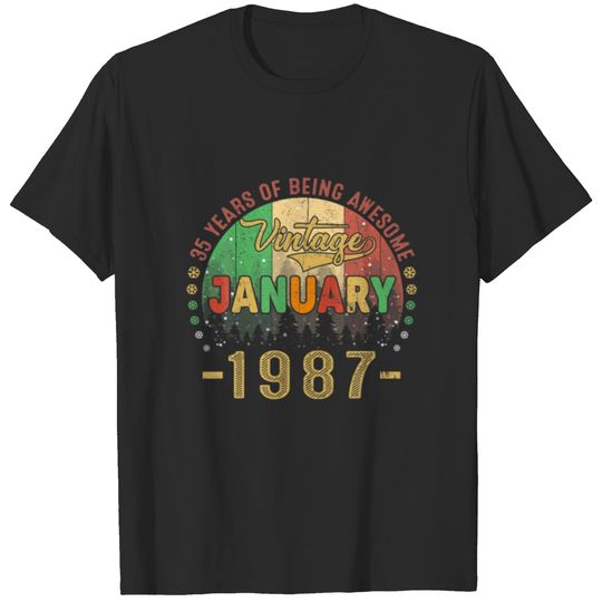 Vintage January 1987 35Th Birthday 35 Years Of Bei T-shirt