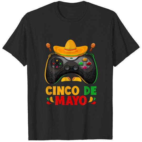 Funny Gaming Cinco De Mayo S Mexican S For T-shirt