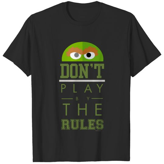 Oscar Don't Play by Rules T-shirt