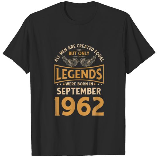 Birthday Legends Were Born In September 1962 T-shirt