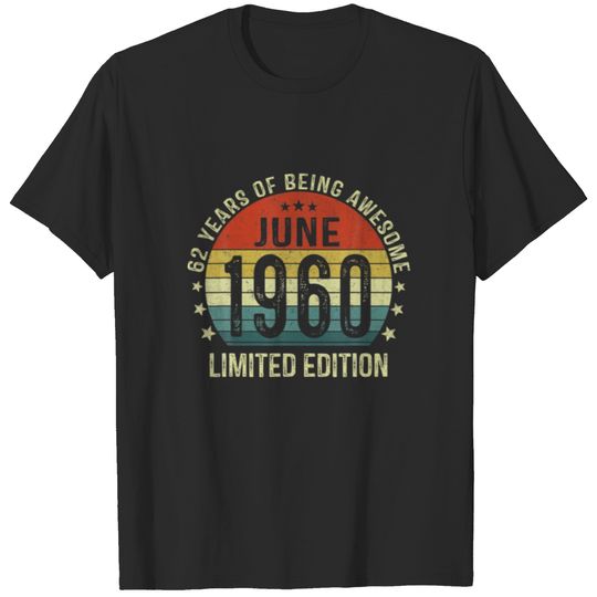 62 Years Old Gift Vintage 1960 June 1960 62Th Birt T-shirt