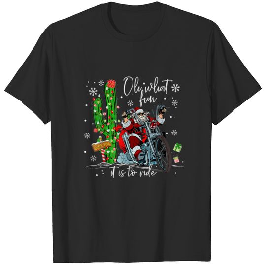Oh-What-Fun-It-Is-To-R.Ide Santa Xmas Motorcycle C T-shirt