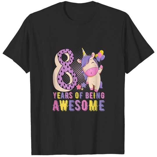 Kids Unicorn Birthday Outfit 8 Year Old 8 Years Of T-shirt